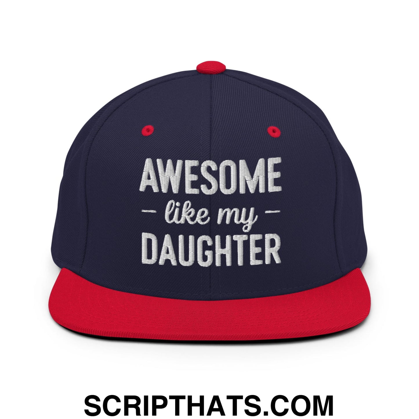 Awesome Like My Daughter Embroidered Flat Bill Brim Snapback Hat Navy Red
