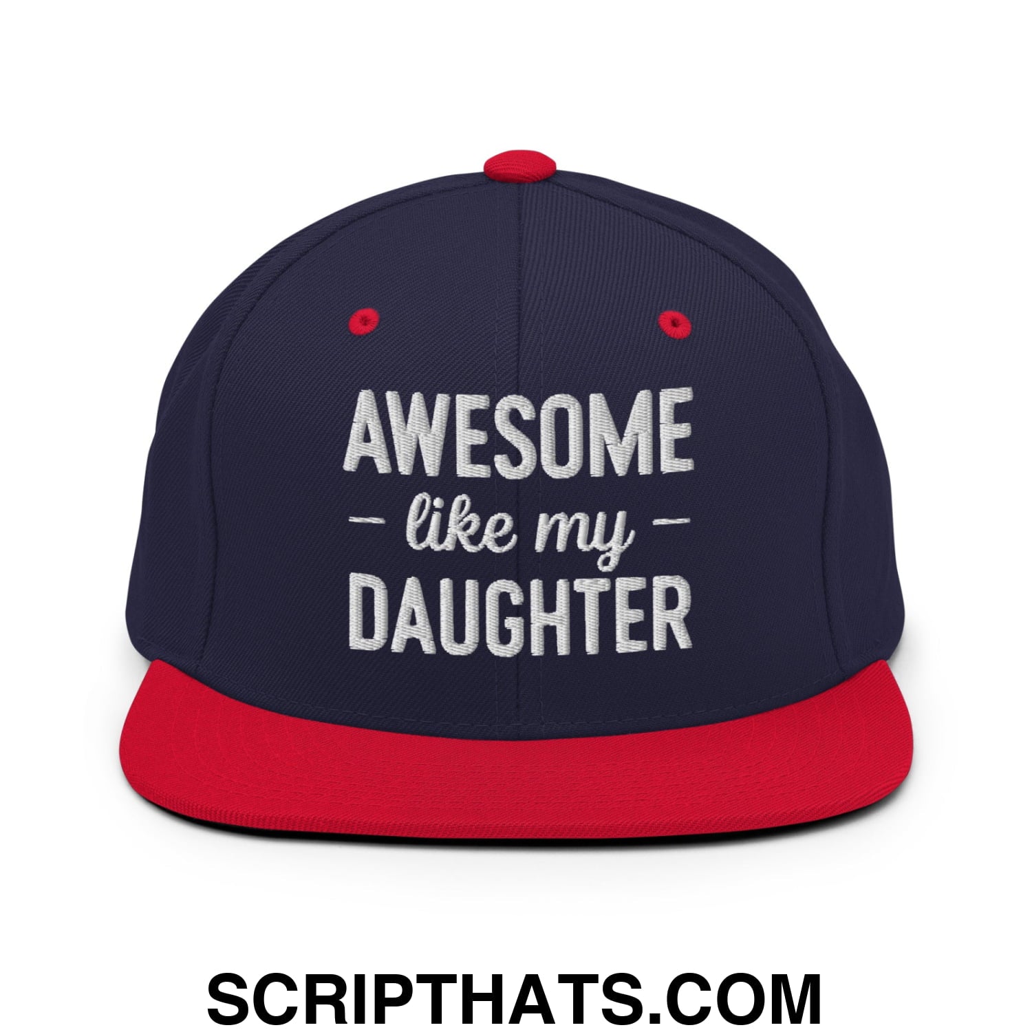 Awesome Like My Daughter Embroidered Flat Bill Brim Snapback Hat Navy Red