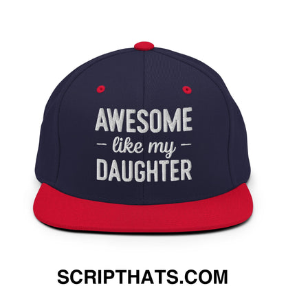Awesome Like My Daughter Embroidered Flat Bill Brim Snapback Hat Navy Red
