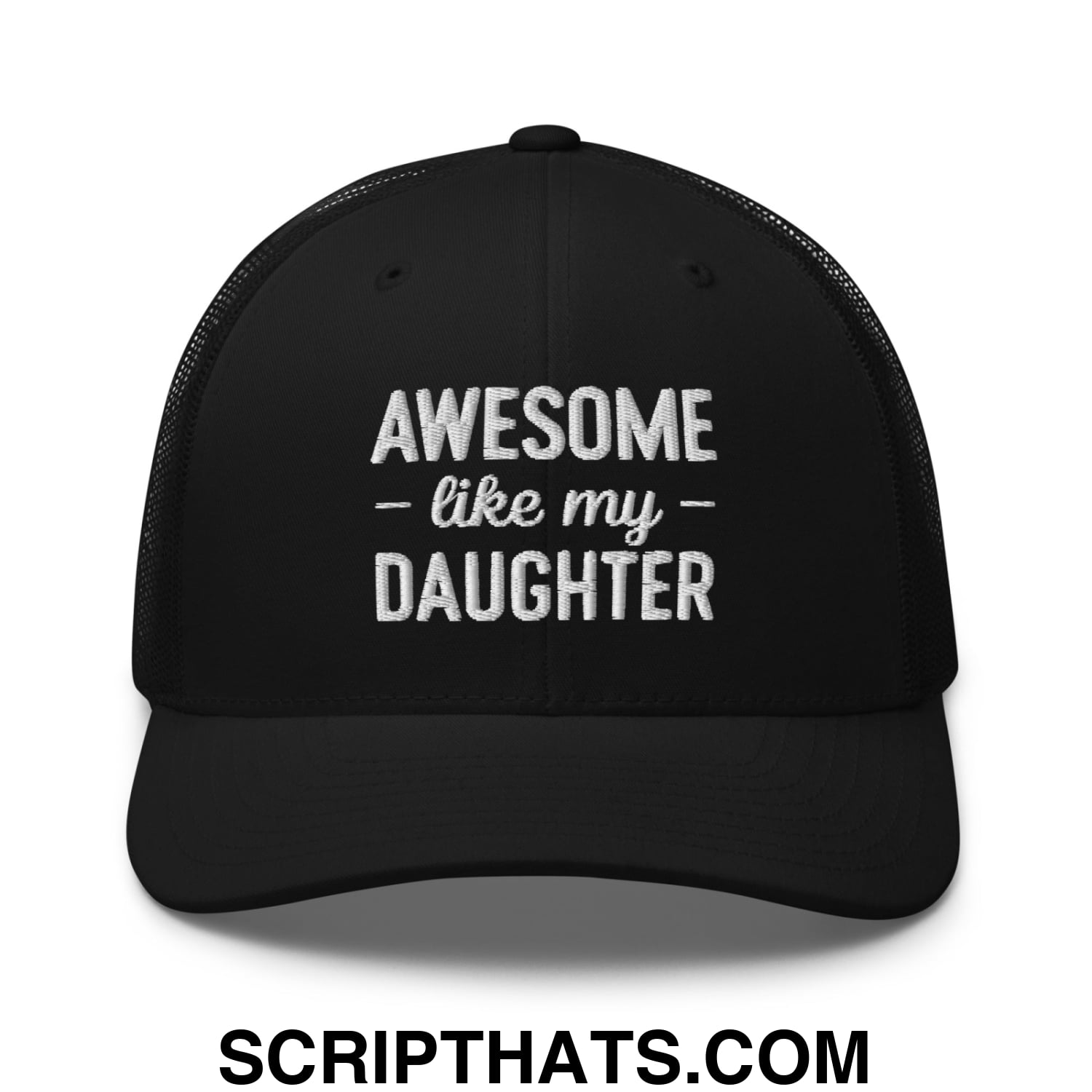 Awesome Like My Daughter Embroidered Mesh Trucker Hat Black
