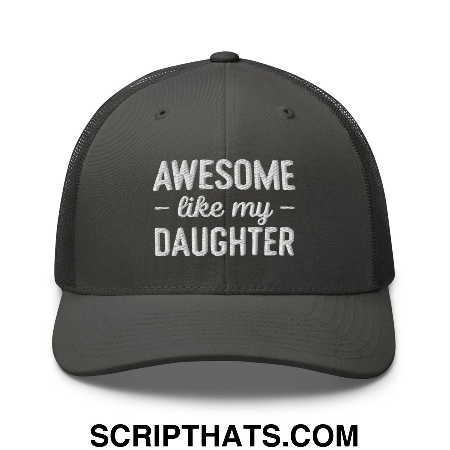 Awesome Like My Daughter Embroidered Mesh Trucker Hat Charcoal