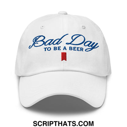 Bad Day to be a Beer Embroidered Dad Hat Default Title