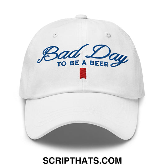Bad Day to be a Beer Embroidered Dad Hat Default Title