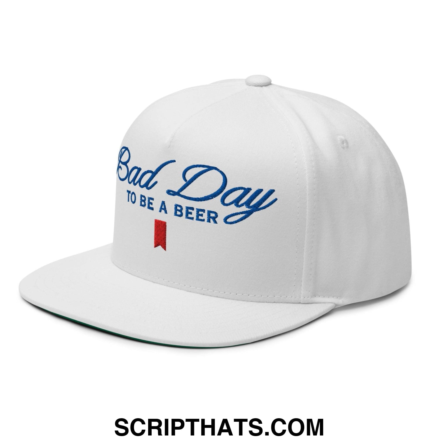 Bad Day to be a Beer Embroidered Flat Bill Brim 5 Panel Snapback Hat Default Title