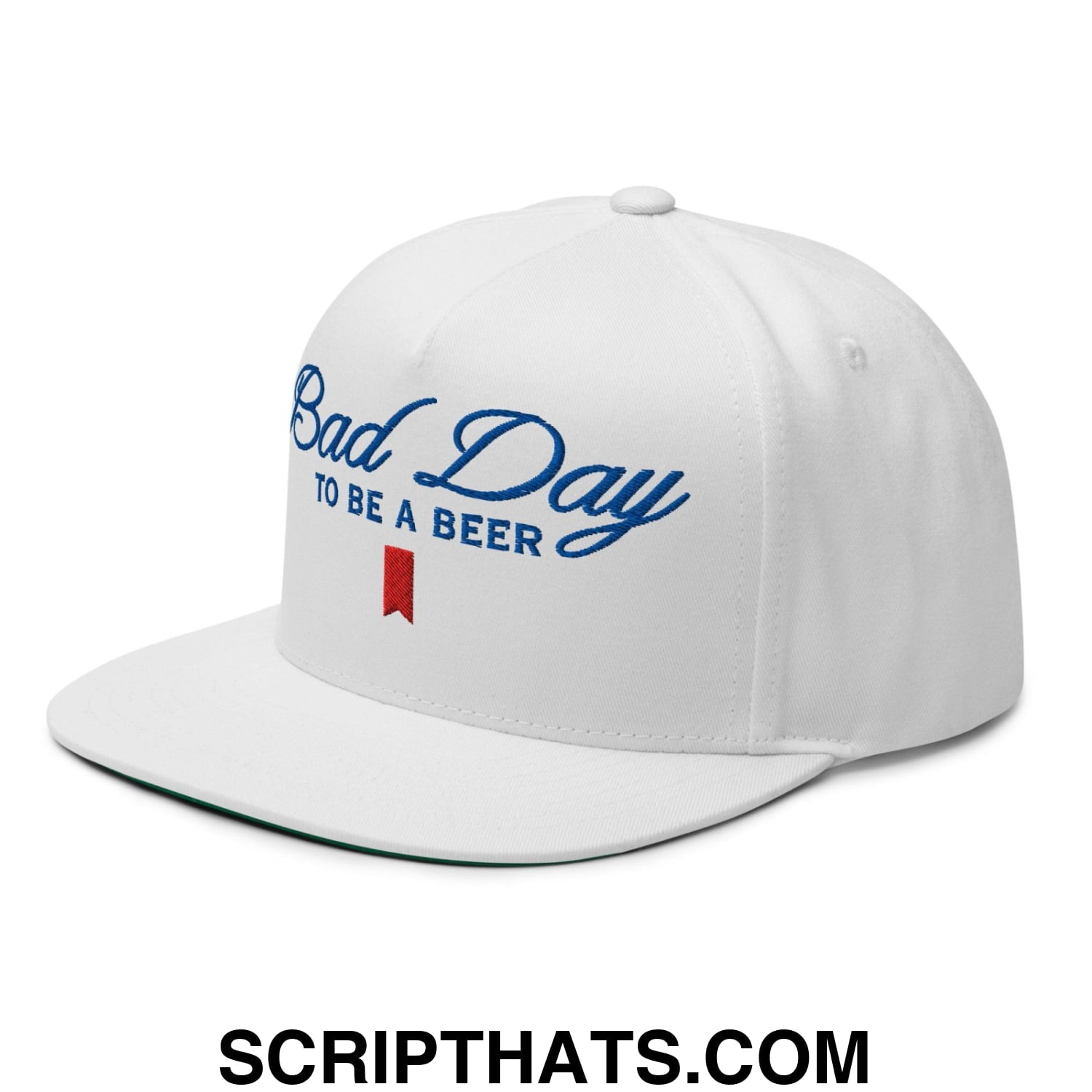 Bad Day to be a Beer Embroidered Flat Bill Brim 5 Panel Snapback Hat Default Title