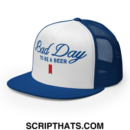 Bad Day to be a Beer Embroidered Flat Bill Brim Mesh Trucker Hat Royal White Royal