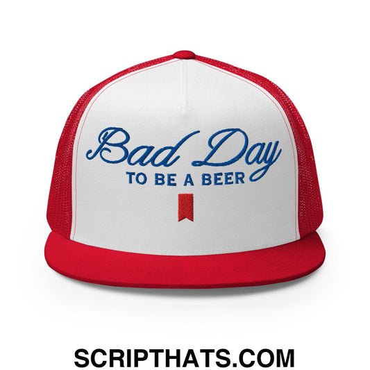 Bad Day to be a Beer Embroidered Flat Bill Brim Mesh Trucker Hat Red White Red