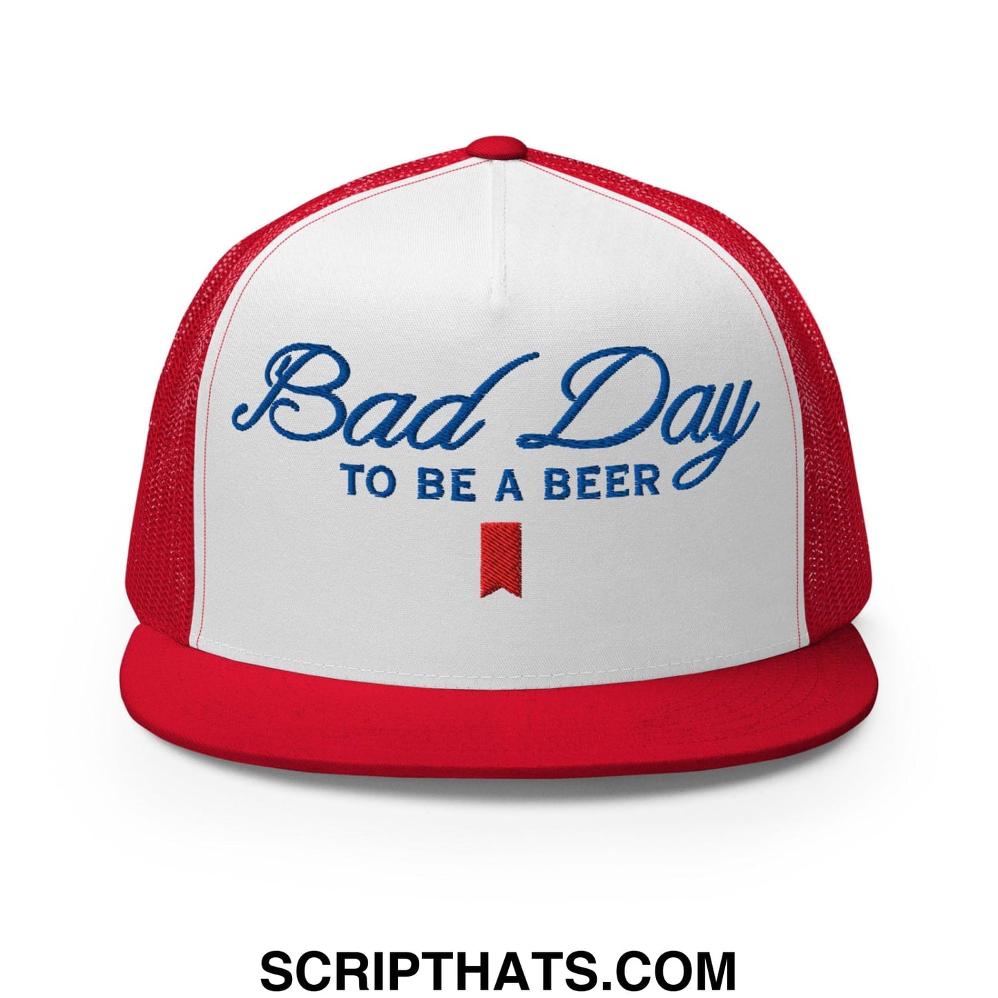 Bad Day to be a Beer Embroidered Flat Bill Brim Mesh Trucker Hat Red White Red