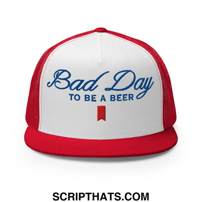 Bad Day to be a Beer Embroidered Flat Bill Brim Mesh Trucker Hat Red White Red