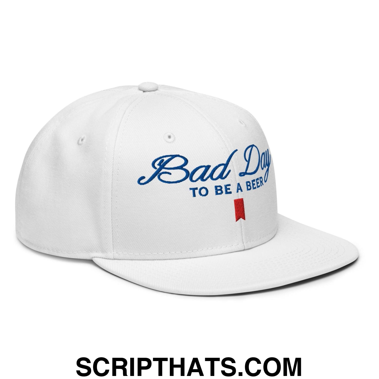 Bad Day to be a Beer Embroidered Flat Bill Brim Snapback Hat Default Title