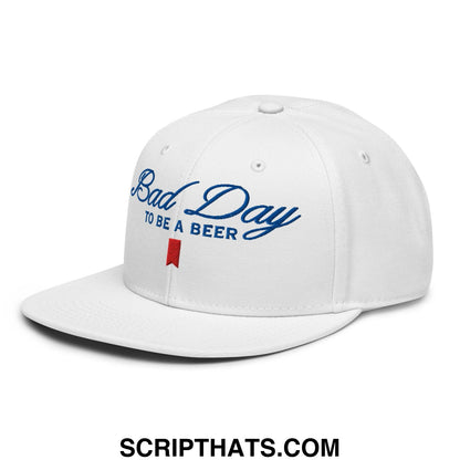 Bad Day to be a Beer Embroidered Flat Bill Brim Snapback Hat Default Title