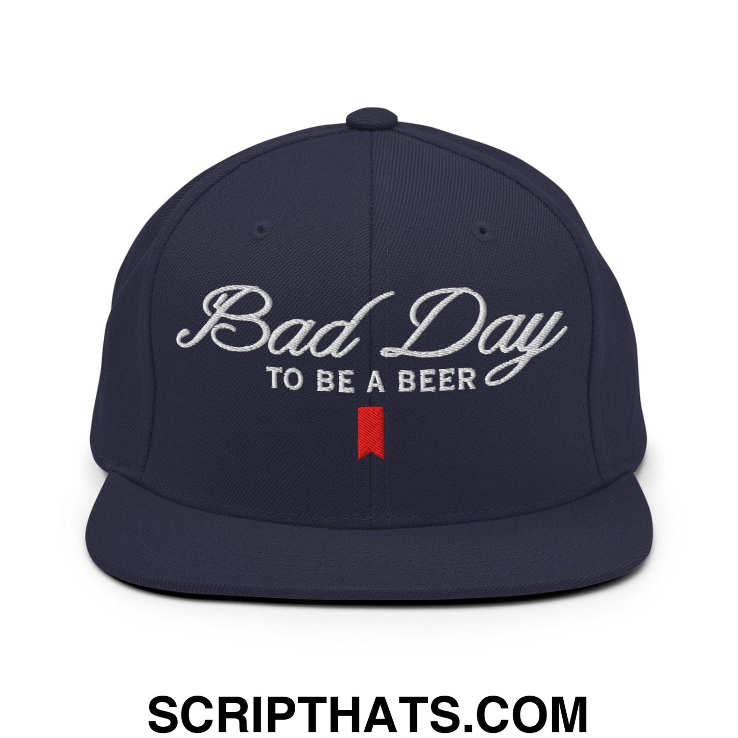 Bad Day to be a Beer Embroidered Flat Bill Brim Snapback Hat Blue Navy