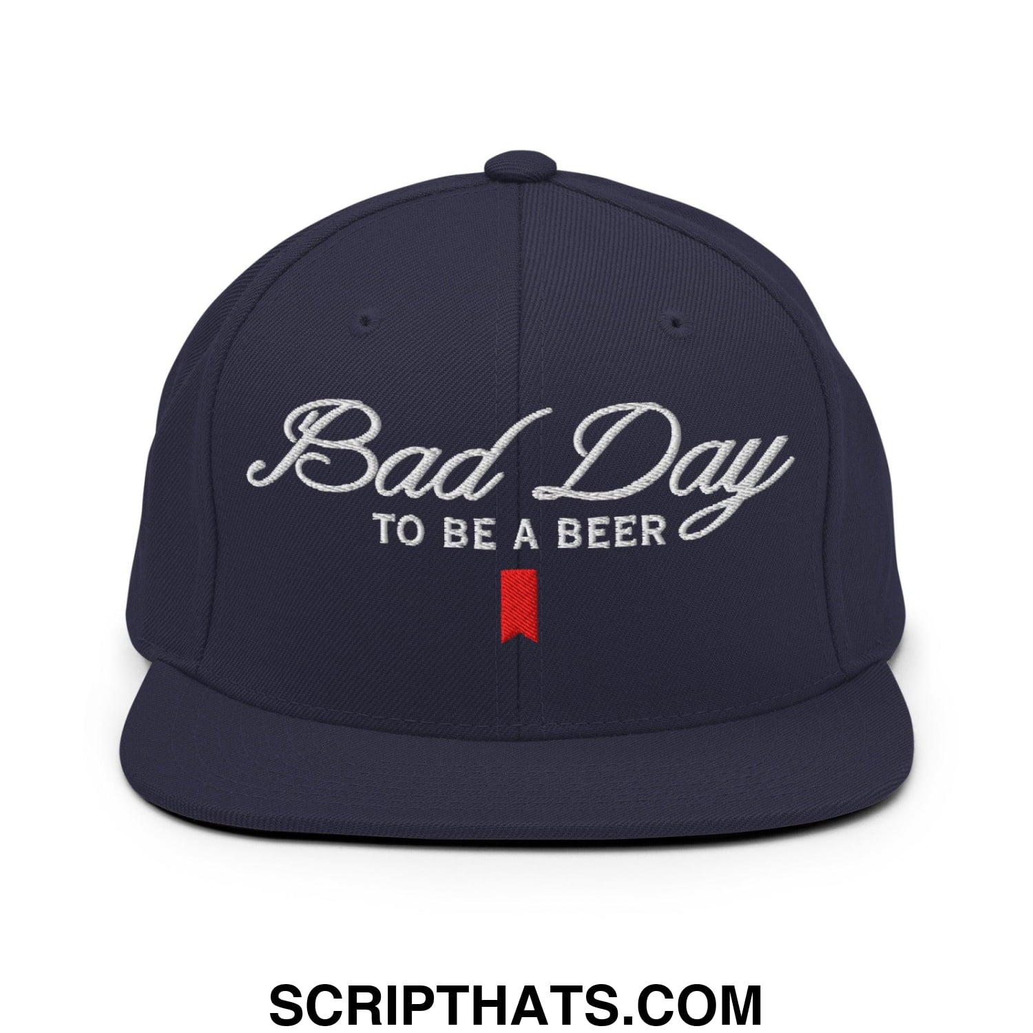 Bad Day to be a Beer Embroidered Flat Bill Brim Snapback Hat Blue Navy