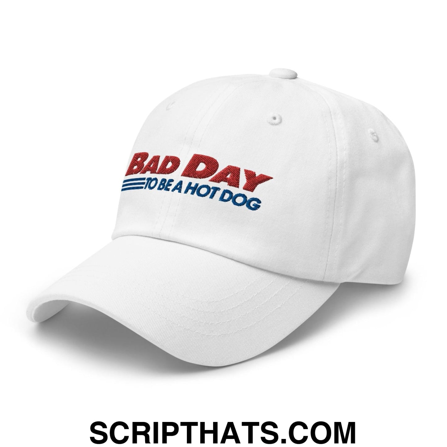 Bad Day to Be a Hot Dog Dad Hat White