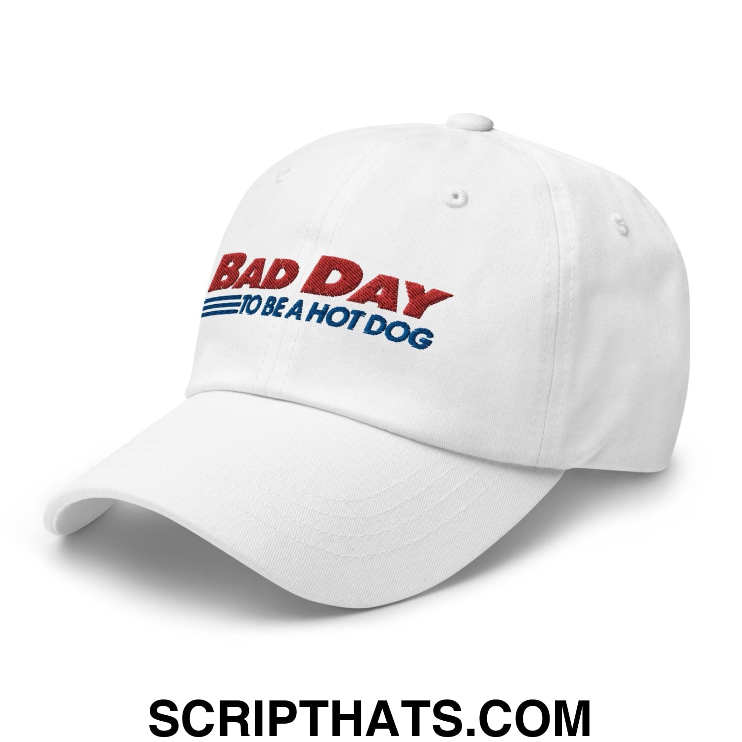 Bad Day to Be a Hot Dog Dad Hat White