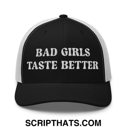 Bad Girls Taste Better Embroidered Mesh Trucker Hat Black White
