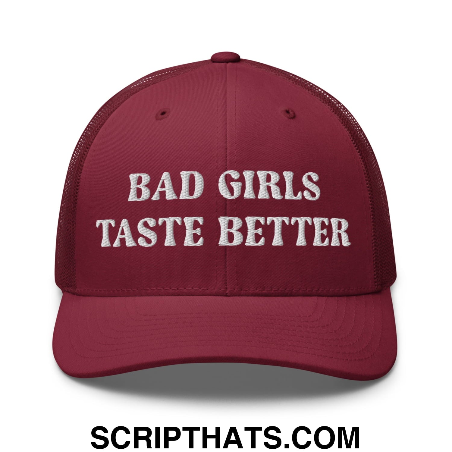 Bad Girls Taste Better Embroidered Mesh Trucker Hat Cranberry