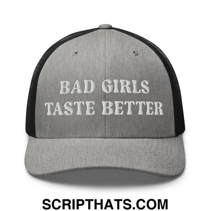 Bad Girls Taste Better Embroidered Mesh Trucker Hat Heather Black
