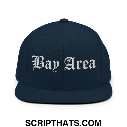 Bay Area Old English Embroidered Flat Bill Brim Snapback Hat Dark Navy