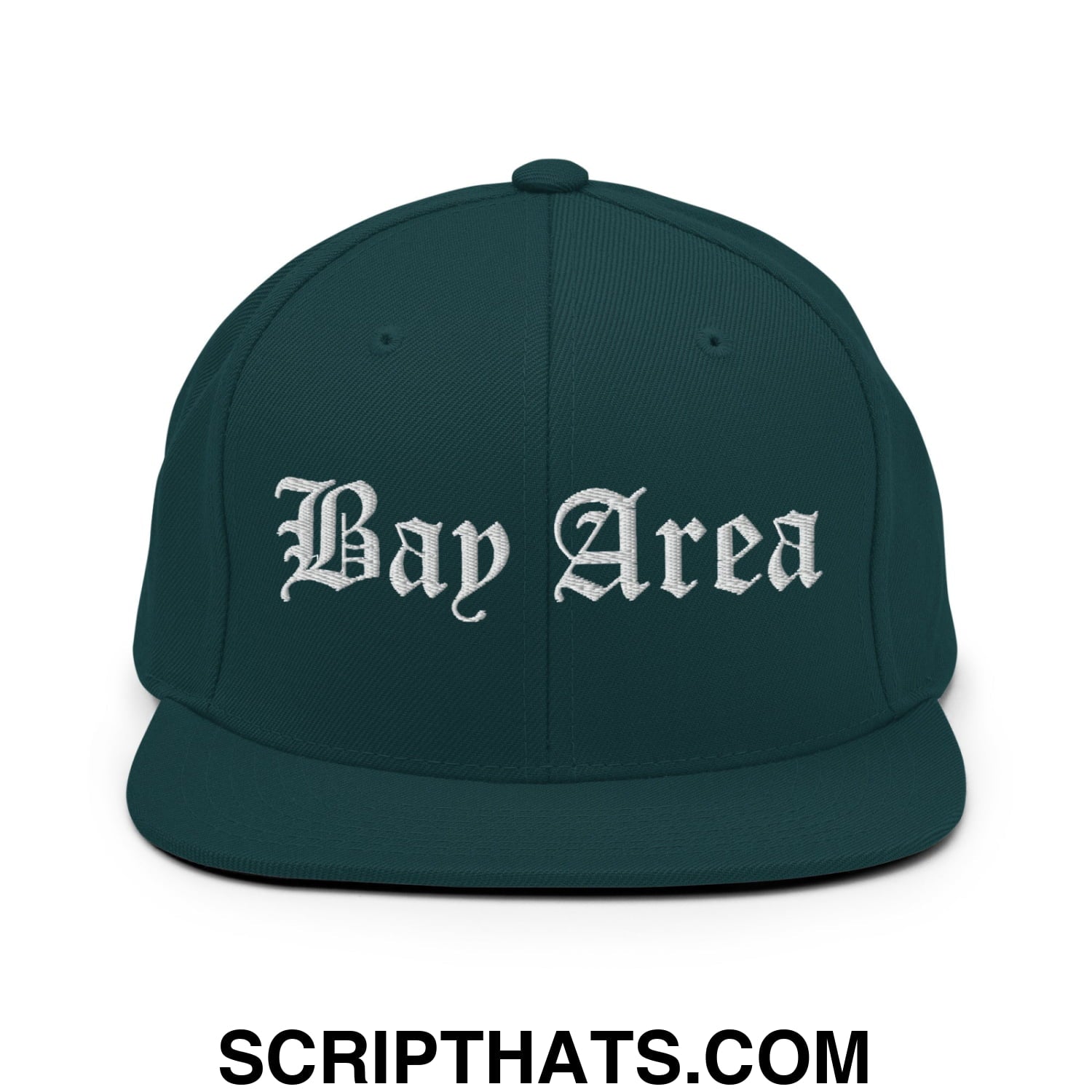 Bay Area Old English Embroidered Flat Bill Brim Snapback Hat Spruce