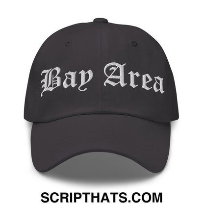 Bay Area Old English Embroidered Unstructured Dad Hat Dark Grey