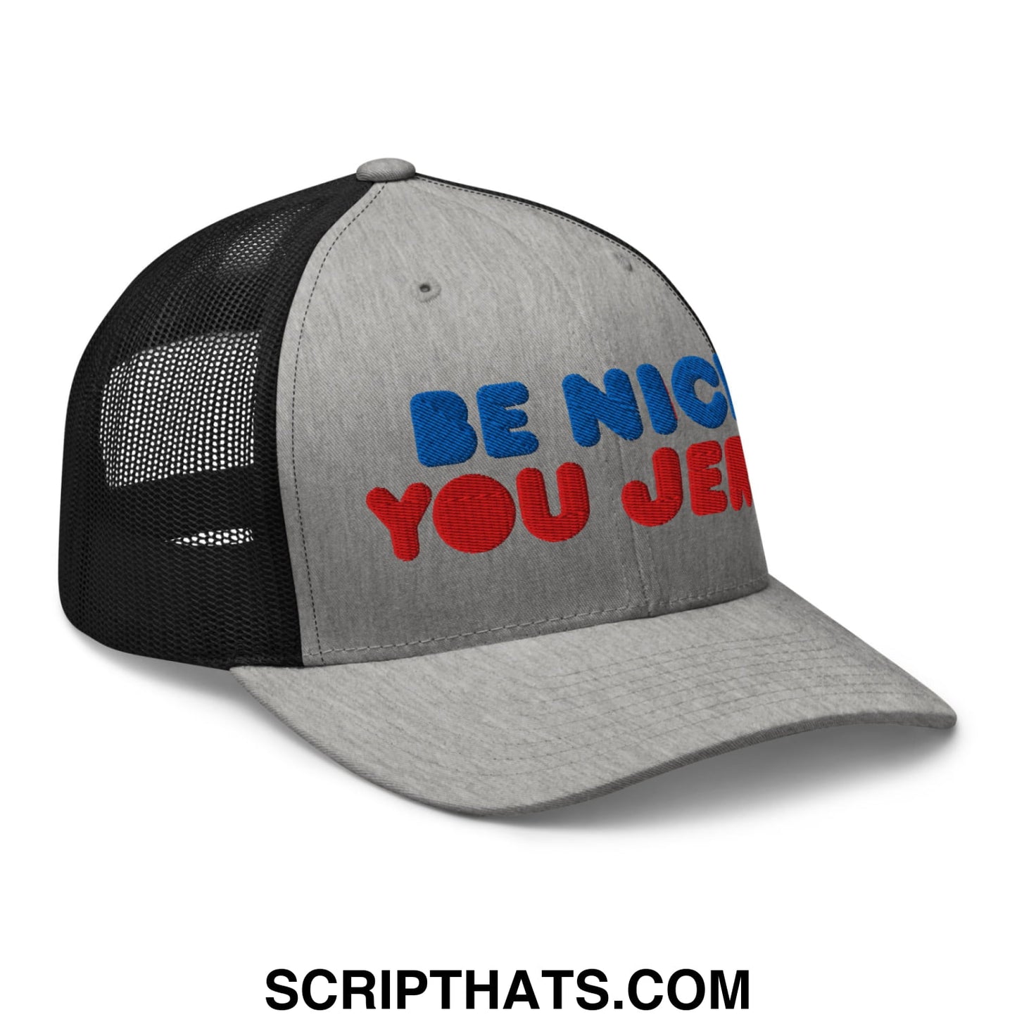 Be Nice You Jerk Embroidered Mesh Trucker Hat Heather Black