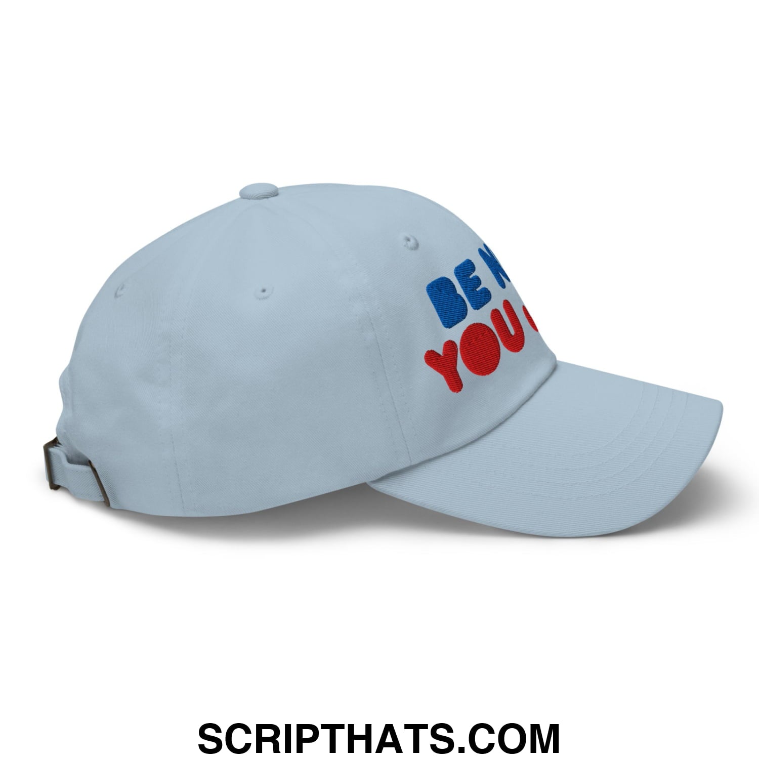 Be Nice You Jerk Embroidered Unstructured Dad Hat Light Blue