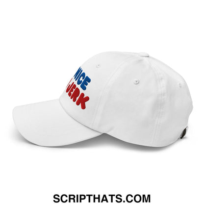 Be Nice You Jerk Embroidered Unstructured Dad Hat White