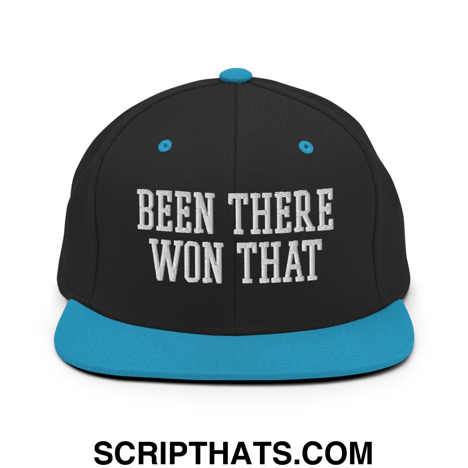 Been There Won That Embroidered Flat Bill Brim Snapback Hat Black Teal