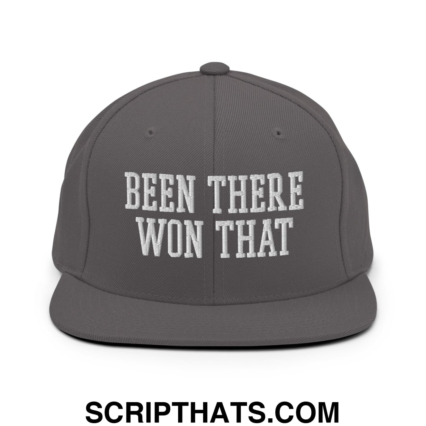 Been There Won That Embroidered Flat Bill Brim Snapback Hat Dark Grey