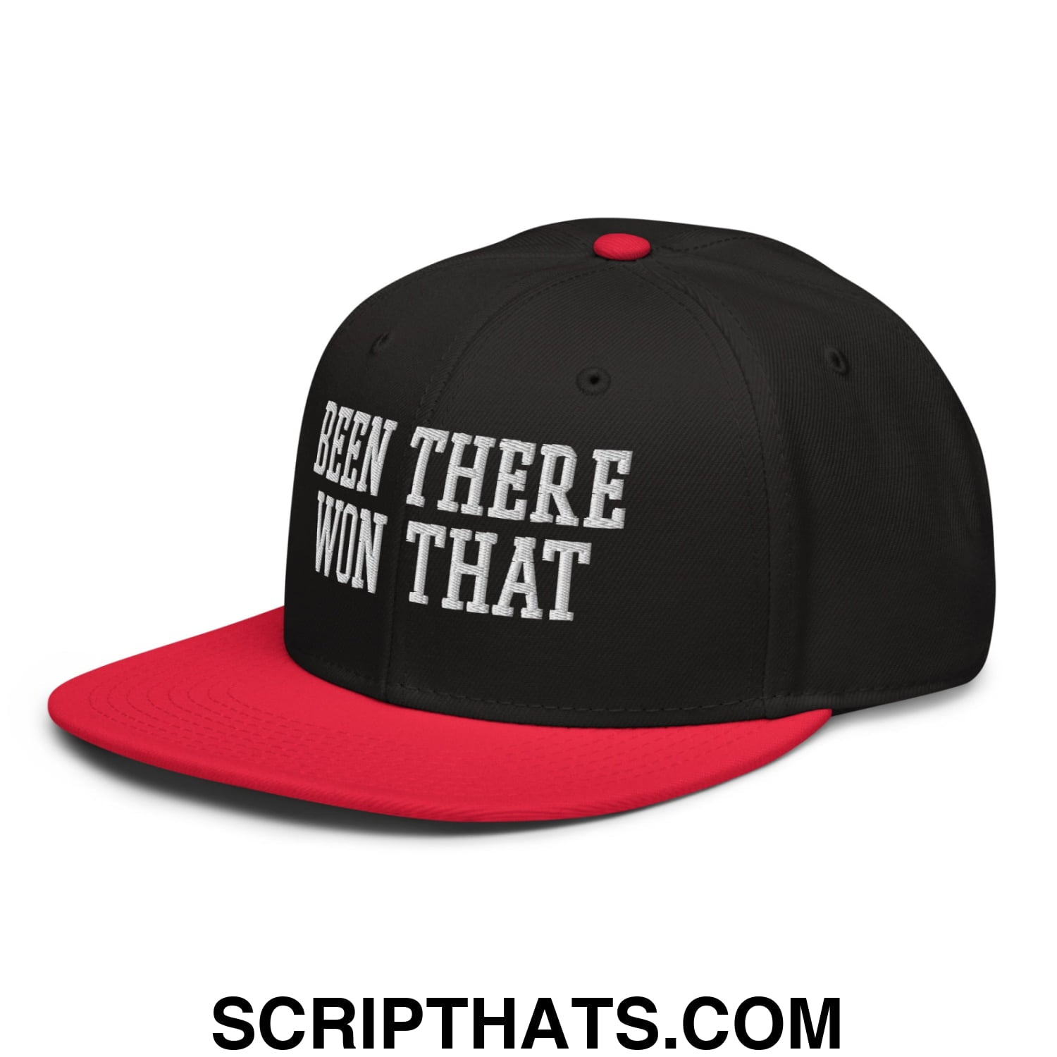 Been There Won That Embroidered Flat Brim Bill Snapback Hat Red Black Black