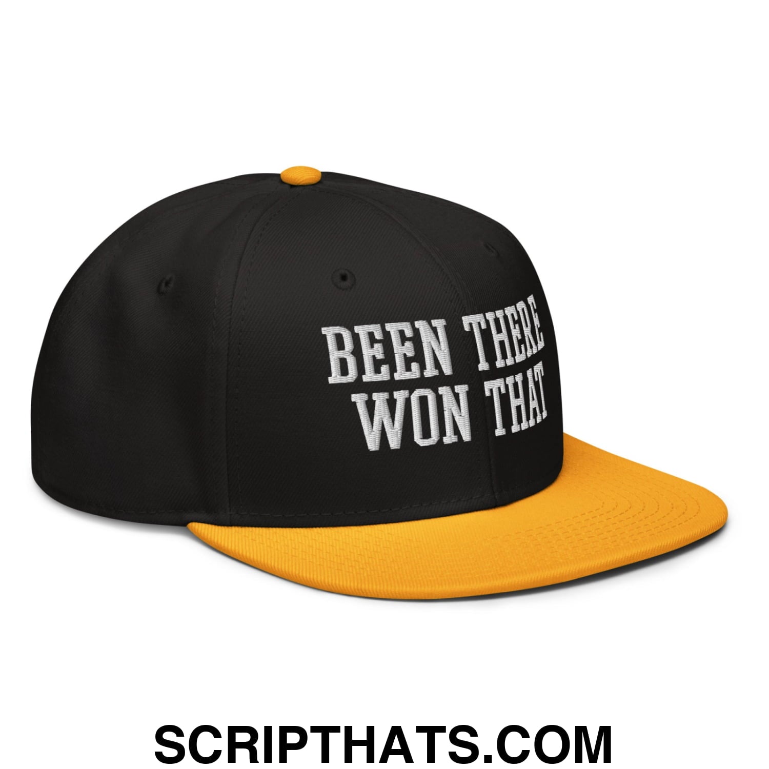 Been There Won That Embroidered Flat Brim Bill Snapback Hat Gold Black Black