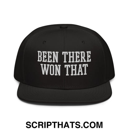 Been There Won That Embroidered Flat Brim Bill Snapback Hat Black