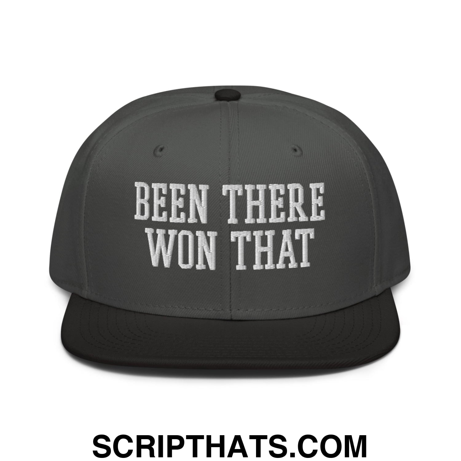 Been There Won That Embroidered Flat Brim Bill Snapback Hat Black Charcoal gray Charcoal gray