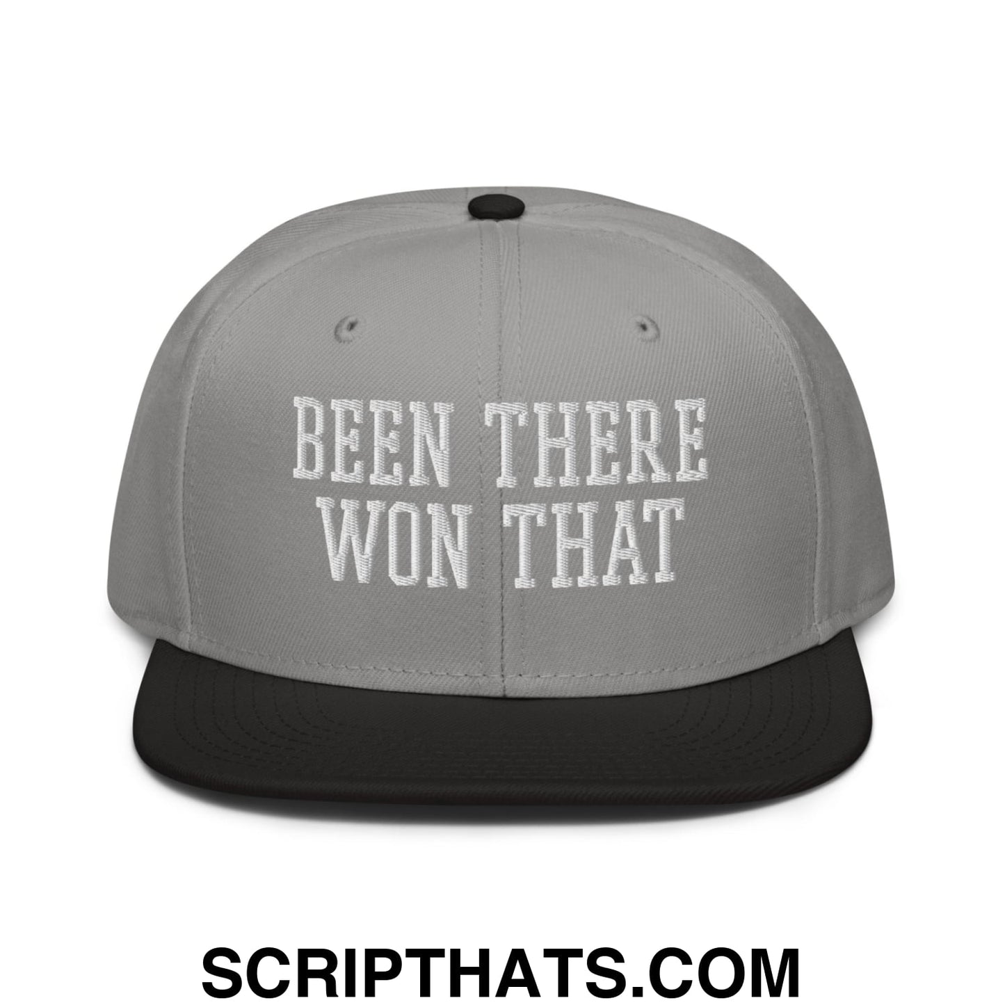 Been There Won That Embroidered Flat Brim Bill Snapback Hat Black Gray Gray