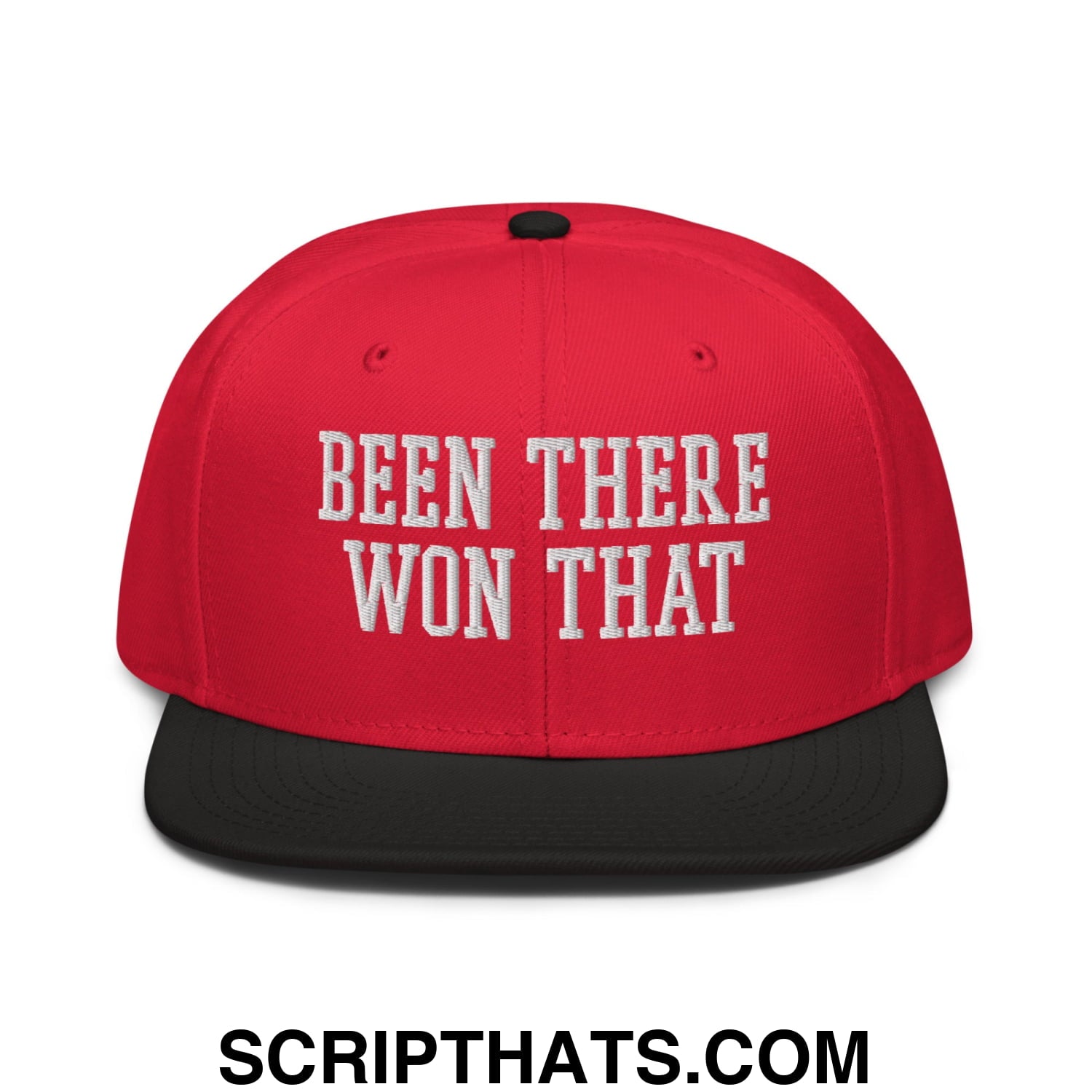 Been There Won That Embroidered Flat Brim Bill Snapback Hat Black Red Red