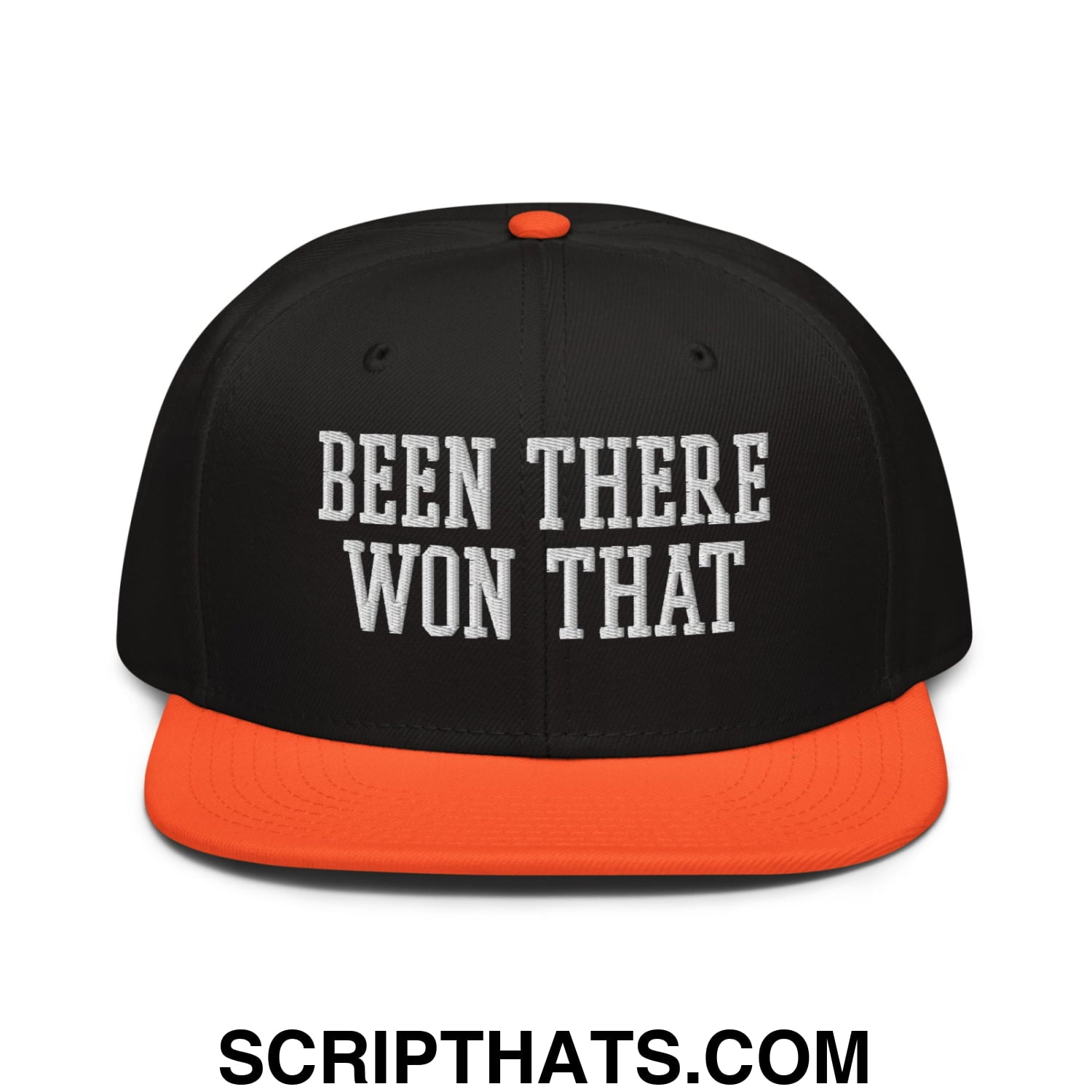 Been There Won That Embroidered Flat Brim Bill Snapback Hat Orange Black Black