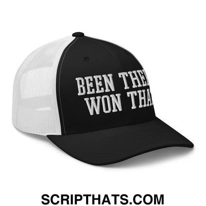 Been There Won That Embroidered Mesh Trucker Hat Black White
