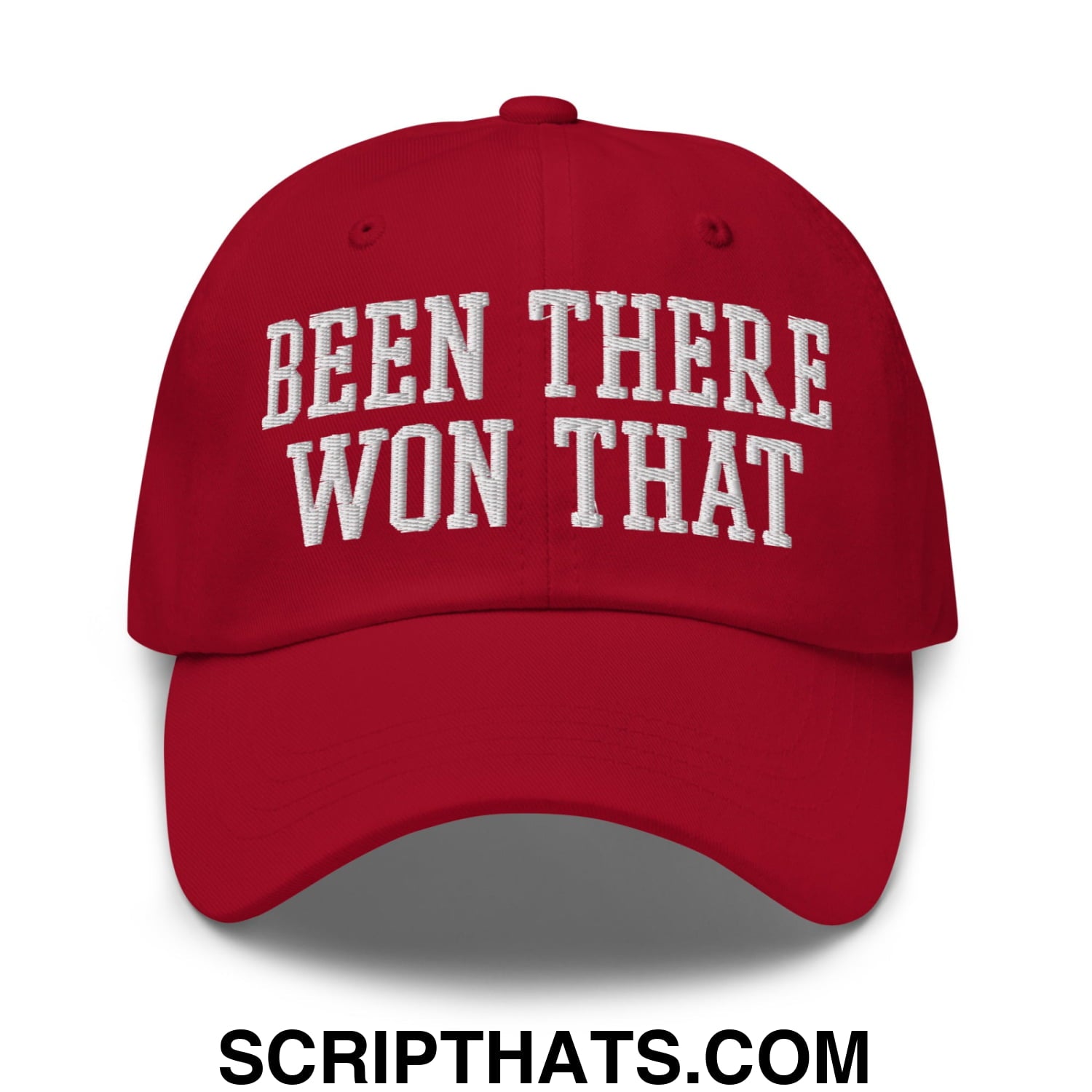 Been There Won That Embroidered Unstructured Dad Hat Cranberry