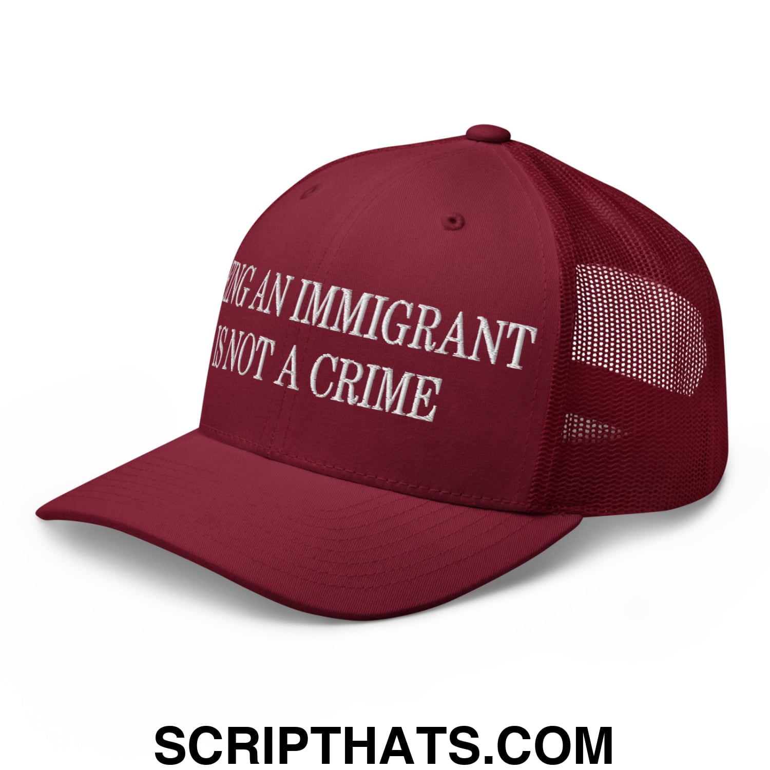 Being an Immigrant is not a Crime Embroidered Mesh Trucker Hat Cranberry