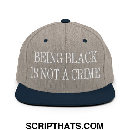 Being Black is not a Crime Embroidered Flat Bill Brim Snapback Hat Heather Grey Navy