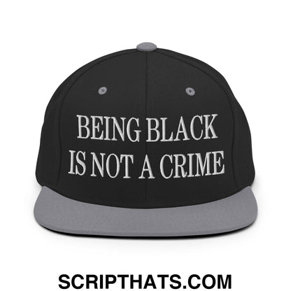 Being Black is not a Crime Embroidered Flat Bill Brim Snapback Hat Black Silver