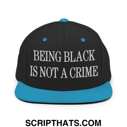 Being Black is not a Crime Embroidered Flat Bill Brim Snapback Hat Black Teal