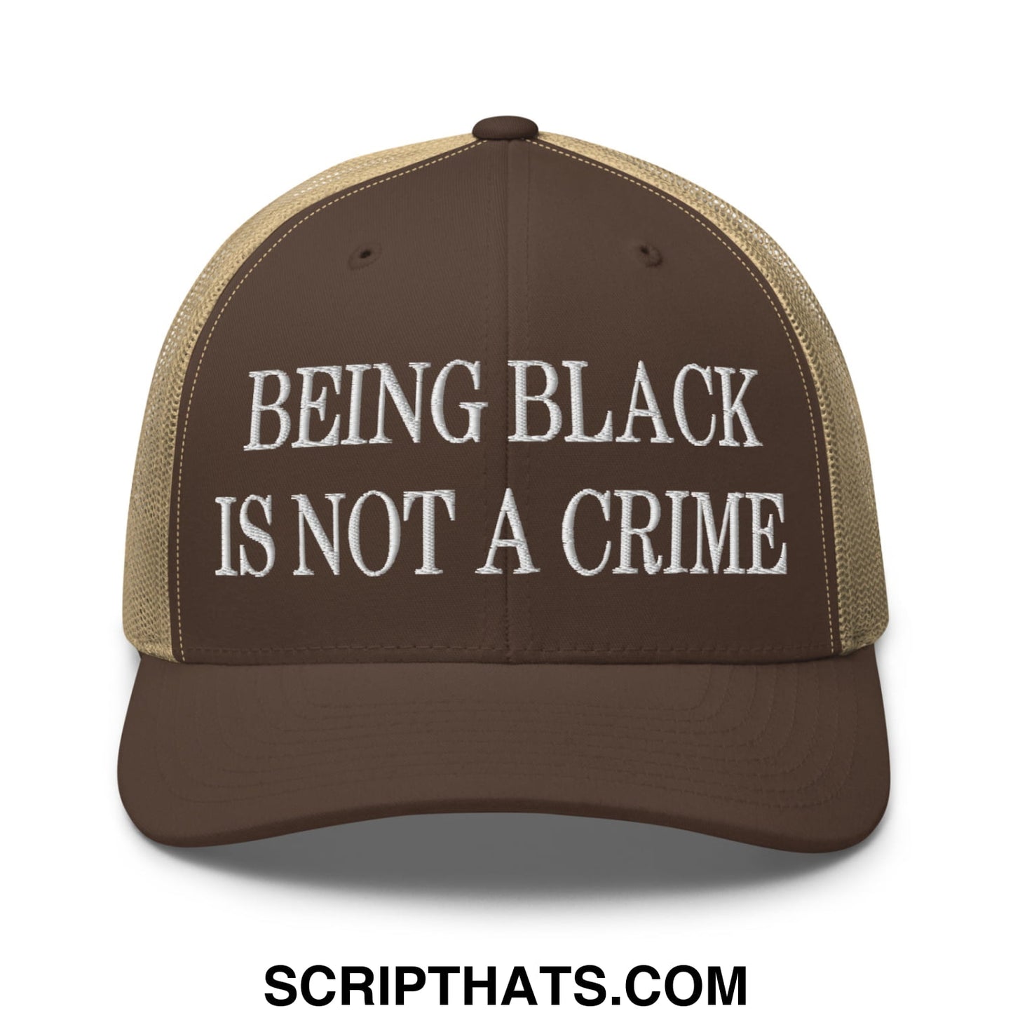 Being Black is not a Crime Embroidered Mesh Trucker Hat Brown Khaki