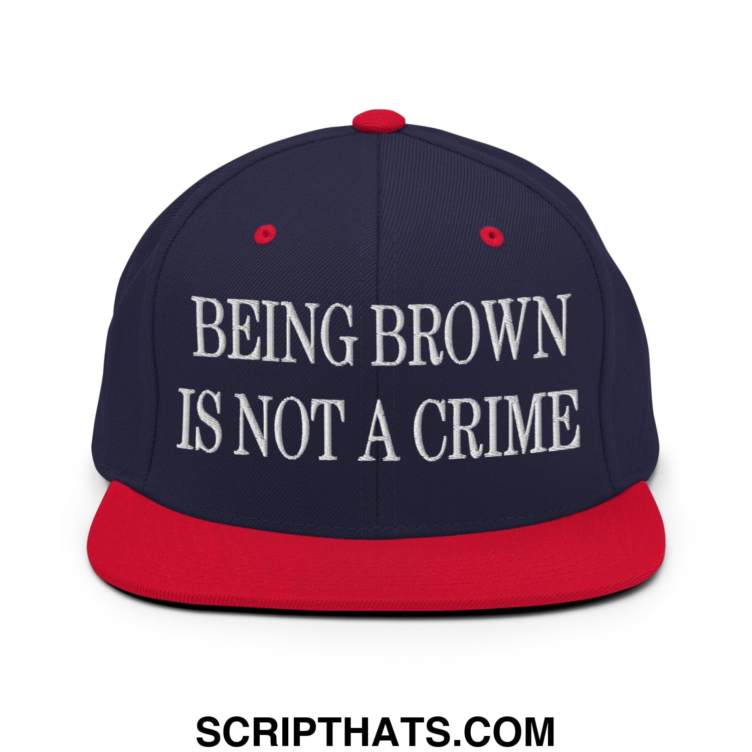 Being Brown is not a Crime Embroidered Flat Bill Brim Snapback Hat Navy Red