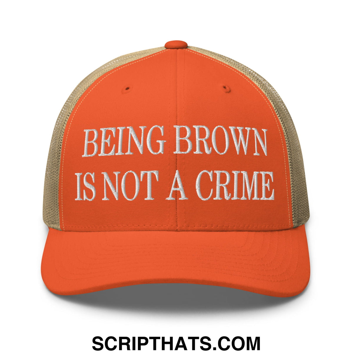 Orange and beige mesh trucker hat with white embroidered being brown is not a crime text