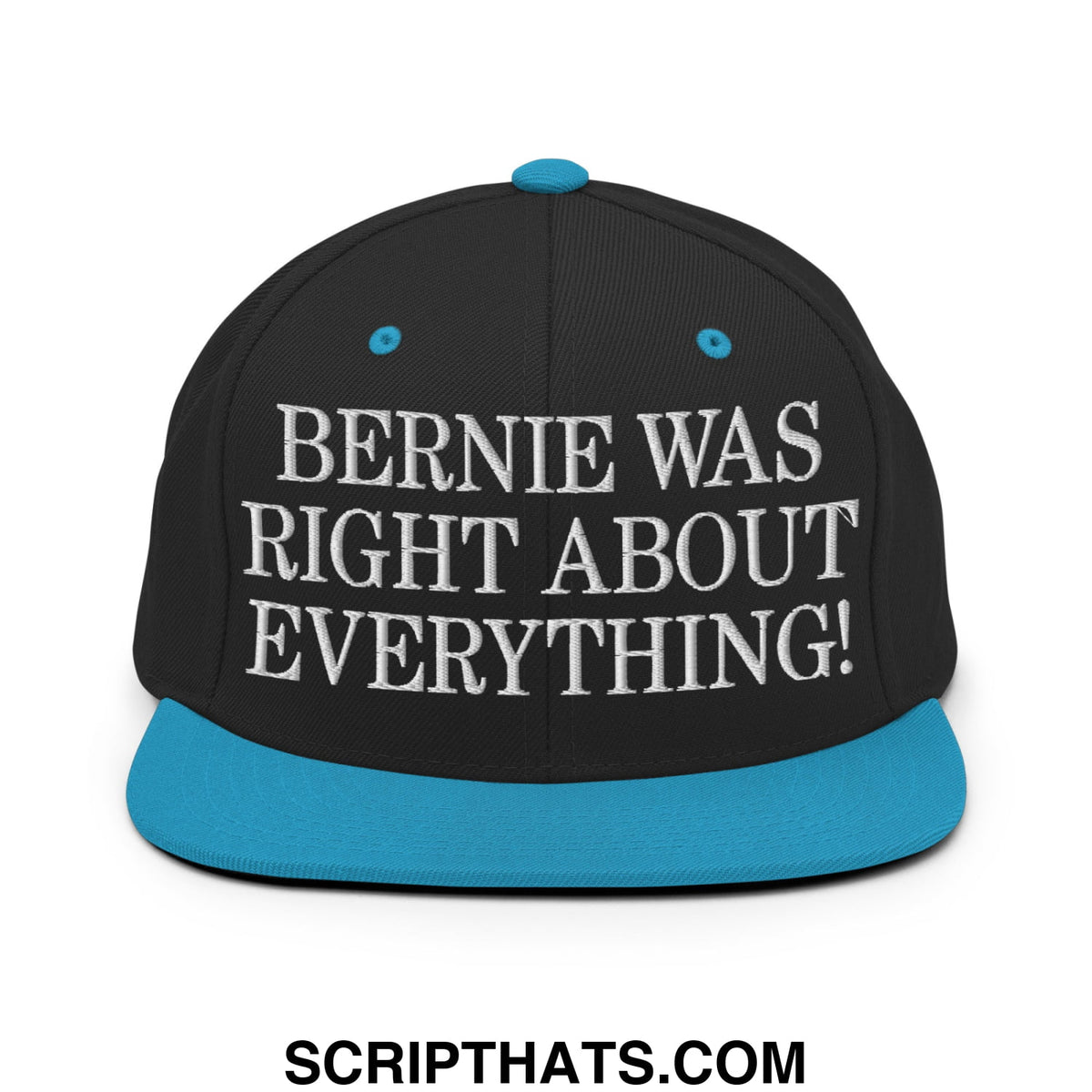 Black snapback cap with teal brim and button featuring white embroidered bernie was right about everything text