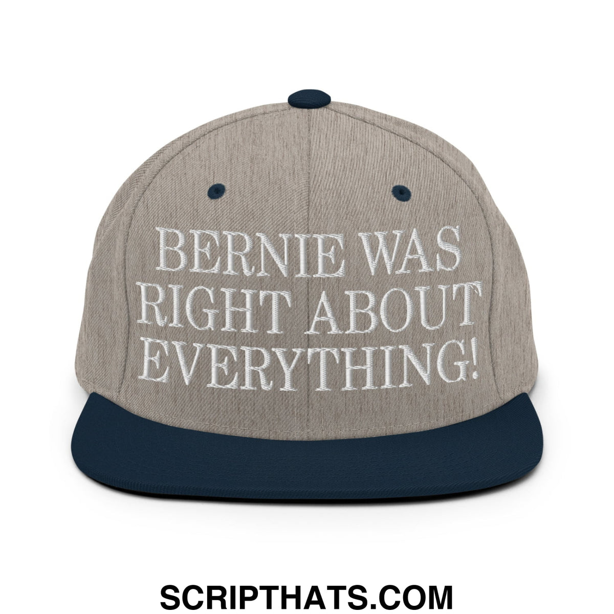 Beige and navy blue snapback hat with white embroidered text bernie was right about everything flat bill brim