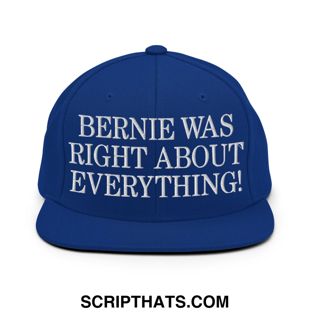 Royal blue snapback cap with white embroidered bernie was right about everything text and flat bill brim design