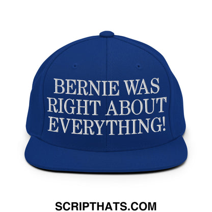 Royal blue snapback cap with white embroidered bernie was right about everything text and flat bill brim design